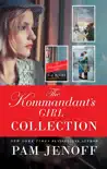 The Kommandant's Girl Collection sinopsis y comentarios