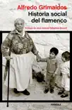 Historia social del flamenco sinopsis y comentarios