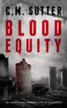 Blood Equity synopsis, comments