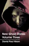 New Ghost Stories Volume Three sinopsis y comentarios