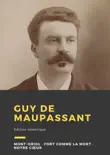 Guy de Maupassant sinopsis y comentarios
