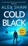 Cold Black synopsis, comments