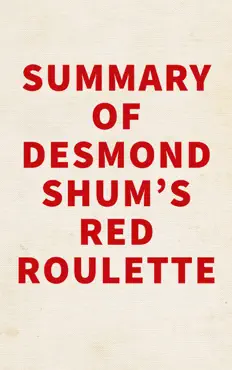 summary of desmond shum's red roulette book cover image