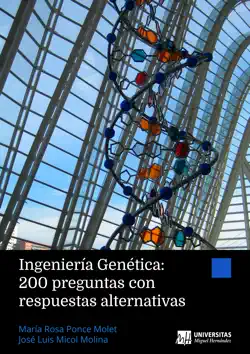 ingeniería genética: 200 preguntas con respuestas alternativas imagen de la portada del libro