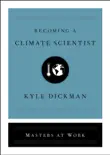 Becoming a Climate Scientist synopsis, comments