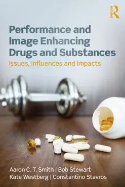performance and image enhancing drugs and substances book cover image