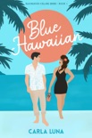 Blue Hawaiian book summary, reviews and download