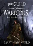 The Guild of Warriors synopsis, comments