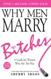 Why Men Marry Bitches synopsis, comments