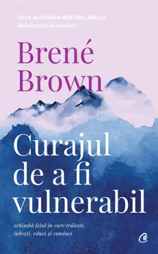 curajul de a fi vulnerabil book cover image