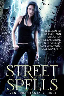 street spells: seven urban fantasy shorts book cover image