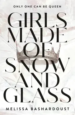 girls made of snow and glass book cover image