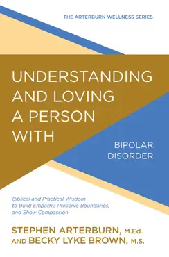 understanding and loving a person with bipolar disorder book cover image