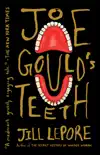 Joe Gould's Teeth sinopsis y comentarios