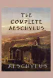 The Complete Aeschylus sinopsis y comentarios
