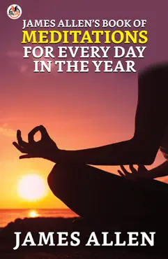 james allen’s book of meditations for every day in the year imagen de la portada del libro