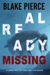 Already Missing (A Laura Frost FBI Suspense Thriller—Book 4) e-book