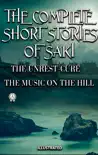 The Complete Short Stories of Saki. Illustrated synopsis, comments