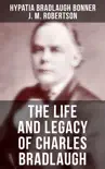 The Life and Legacy of Charles Bradlaugh sinopsis y comentarios