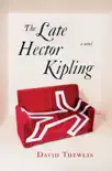 The Late Hector Kipling sinopsis y comentarios