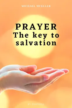 prayer the key to salvation book cover image