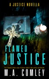Flawed Justice book summary, reviews and downlod