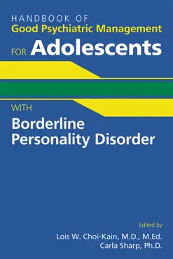 handbook of good psychiatric management for adolescents with borderline personality disorder book cover image