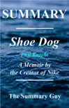 Shoe Dog Summary synopsis, comments