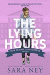 The Lying Hours book summary, reviews and downlod
