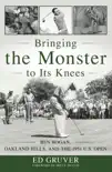 Bringing the Monster to Its Knees synopsis, comments