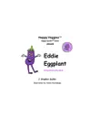 Eddie Eggplant Storybook 4 synopsis, comments