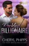 Reckless Billionaire synopsis, comments