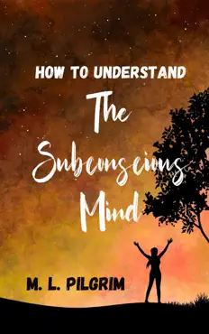 how to understand the subconscious mind book cover image