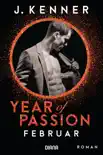 Year of Passion. Februar synopsis, comments