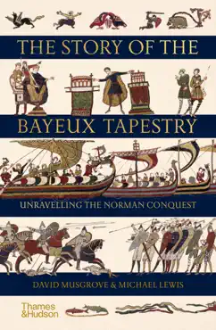 the story of the bayeux tapestry imagen de la portada del libro