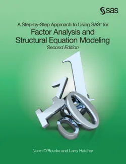 a step-by-step approach to using sas for factor analysis and structural equation modeling, second edition book cover image