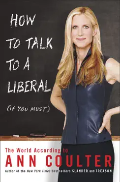 how to talk to a liberal (if you must) book cover image