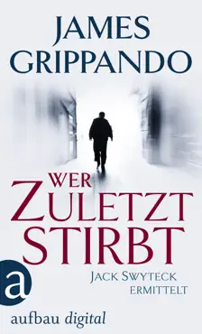 wer zuletzt stirbt book cover image