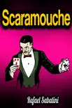 Scaramouche synopsis, comments