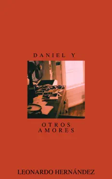 daniel y otros amores book cover image