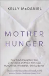 Mother Hunger book summary, reviews and download