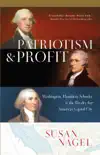 Patriotism and Profit synopsis, comments