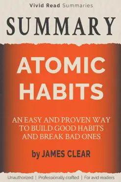 summary: atomic habits - an easy and proven way to build good habits and break bad ones by james clear book cover image