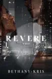 Revere synopsis, comments