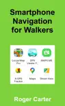 Smartphone Navigation for Walkers synopsis, comments