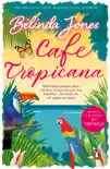 Cafe Tropicana sinopsis y comentarios