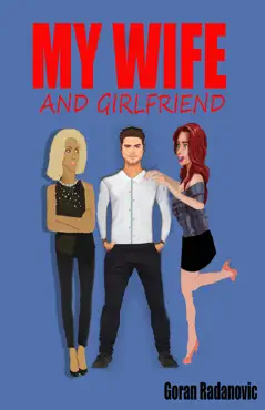 my wife and girlfriend book cover image