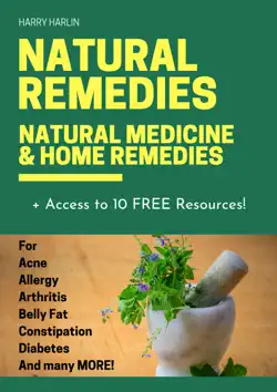 natural remedies: natural medicine & home remedies book cover image