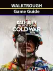Call of Duty Cold War Guide Book synopsis, comments