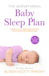 The Sensational Baby Sleep Plan synopsis, comments